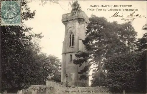 Ak Saint Martin du Tertre Val d´Oise, Vieille Tour du Chateau de Franconville