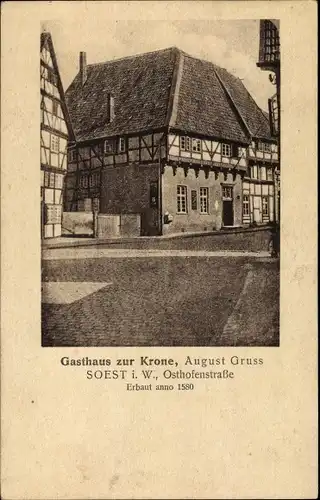 Ak Soest in Nordrhein Westfalen, Gasthaus zur Krone, Osthofenstraße