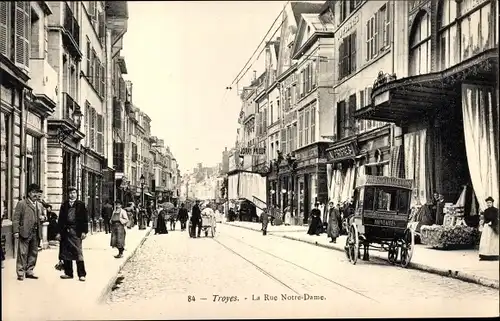 Ak Troyes Aube, La Rue Notre Dame