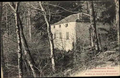 Ak Aude, La Montagne Noire, La Rigole de la Montagne, Maison de Garde de Bernassonne