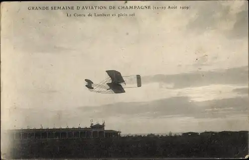 Ak Grande Semaine d'Aviation de Champagne, le Comte de Lambert en plein vol, 22. - 29.08.1909