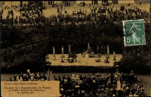 Ak Lillebonne Seine Maritime, La Representation de Polyuete au Theatre Romain, 7 Juillet 1907