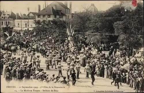 Ak Troyes Aube, 1re Fete de la Bonneterie 1909, Le Mirliton Troyen, Soldats de Bois
