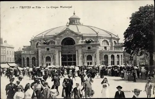 Ak Troyes Aube, En Fete, Le Cirque Municipal