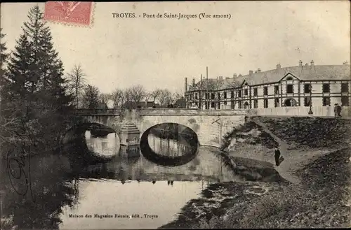 Ak Troyes Aube, Pont de Saint Jacques, Vue amont