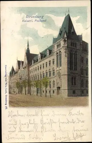 Ak Strasbourg Straßburg Elsass Bas Rhin, Kaiserliches Postamt