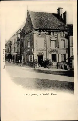 Ak Toucy Yonne, Hotel des Postes