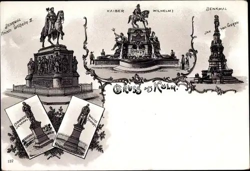 Litho Köln am Rhein, Denkmal Friedrich Wilhelm III., Kaiser Wilhelm I, Jan v Werth, Bismarck, Moltke
