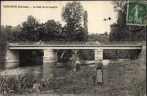 Ak Saint Remy Calvados, Le Pont de la Landelle