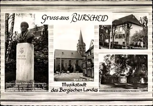 Ak Burscheid, Denkmal Jacob Salentin v. Zuccalmaglio, Kirche, Berufs- und Handelsschule, Ehrenmal
