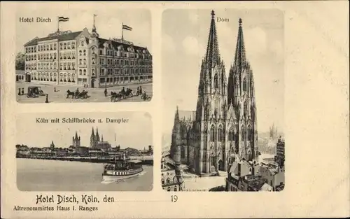 Ak Köln am Rhein, Hotel Disch, Schiffbrücke, Dampfer, Dom