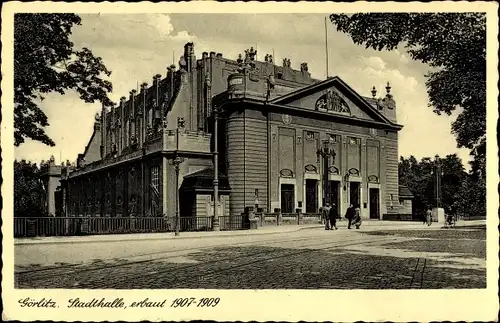 Ak Görlitz in der Lausitz, Stadthalle, erbaut 1907-1909