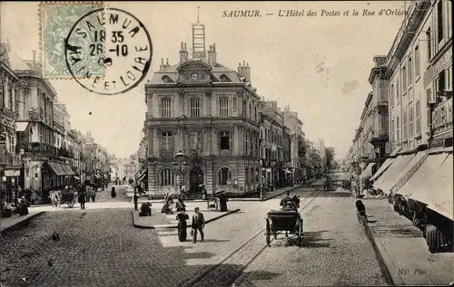 Ak Saumur Maine et Loire, Hotel des Postes, Rue d'Orleans