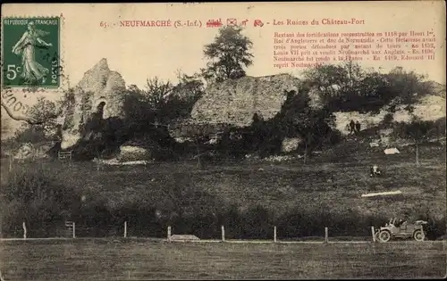 Ak Neufmarché Neuf Marché Seine Maritime, Les Ruines du Chateau Fort