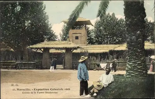 Ak Marseille Bouches du Rhône, Exposition Coloniale 1906, Ferme Soudanaise