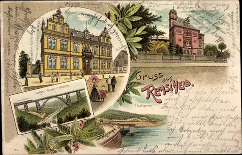 Litho Remscheid im Bergischen Land, Postamt, Kaiser Wilhelm Brücke, Bergischer Fabrikanten Verein