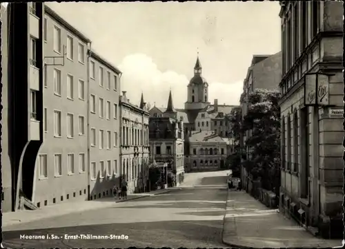 Ak Meerane in Sachsen, Ernst Thälmann Straße