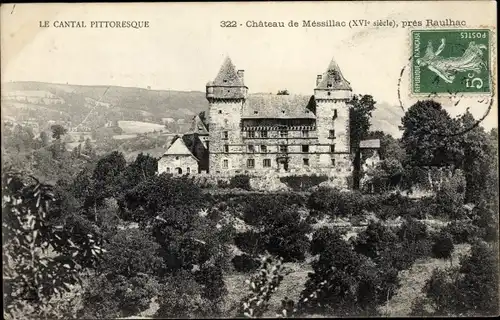 Ak Raulhac Cantal, Chateau de Messillac