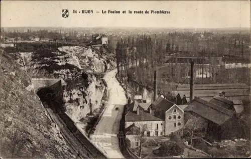 Ak Dijon Côte d'Or, Le Foulon et la route de Plombieres