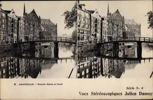 Stereo Ak Amsterdam Nordholland Niederlande, Grande Eglise et Canal