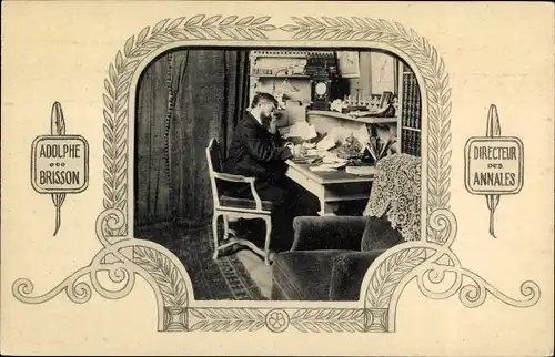 Passepartout Ak Adolphe Brisson, Directeur des Annales Politiques et Literaires
