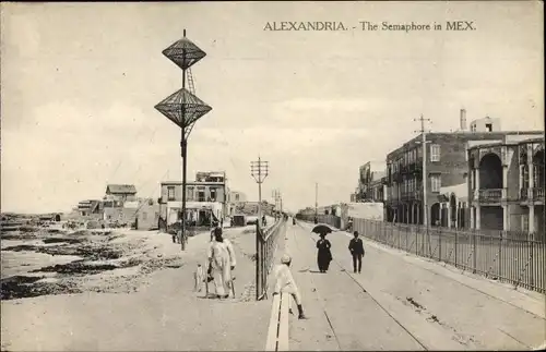 Ak Alexandria Ägypten, The Semaphore in Mex