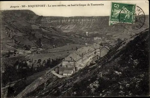 Ak Roquefort Aveyron, La cave carriere, au fon le Cirque de Tournemire