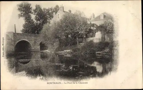 Ak Montargis Loiret, Le Pont de la Chaussee