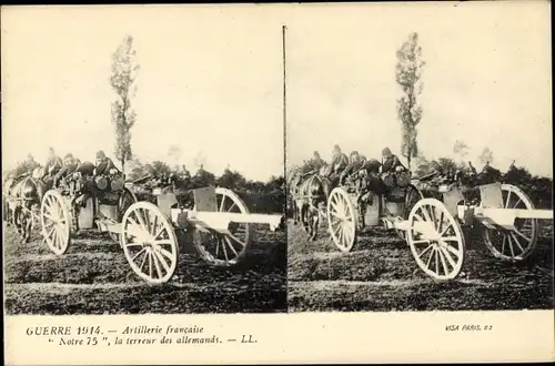 Stereo Ak Artillerie francaise, Notre 75, la terreur des allemands, I WK