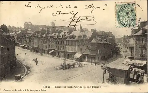 Ak Rodez Aveyron, Carrefour Sainte Cyrille et rue Beteille