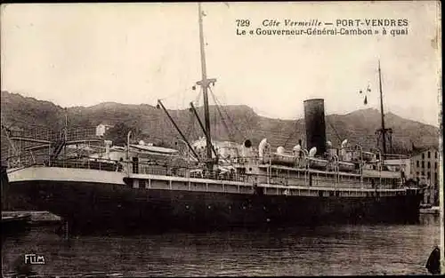 Ak Port Vendres Pyrenees Orientales, Dampfer Gouverneur General Cambon,Compagnie de Navigation Mixte