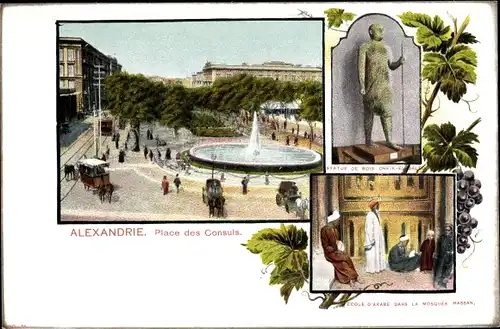 Passepartout Ak Alexandria Ägypten, Place des Consuls, Ecole d'Arabe, Statue