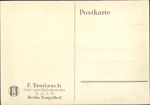 Künstler Ak Lüdke, E., Berlin Tempelhof, Seil- und Kabelwerke F. Troitzsch, Schildmacher