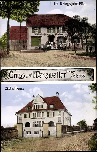 Ak Wentzwiller Haut Rhin, Gasthof, Schule, Im Kriegsjahr 1915