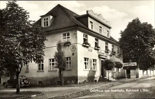 Ak Rohrbach in Thüringen, Gasthof zum Auerhahn