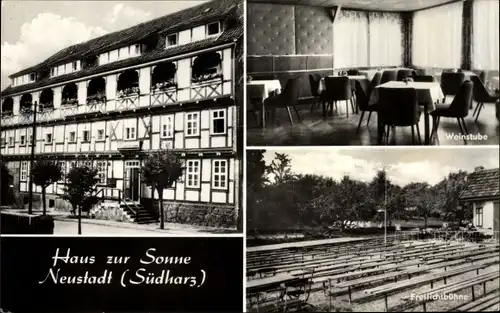 Ak Neustadt am Harz in Thüringen, Haus zur Sonne, Freilichtbühne, Weinstube