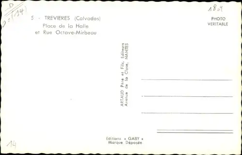 Ak Trévières Calvados, Place de la Halle, Rue Octave Mirabeau