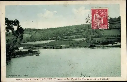 Ak Marigny l'Eglise Nièvre, Le Pont du Queuzon et le Barrage