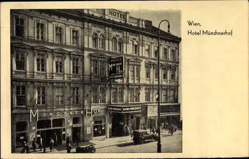 Ak Wien 6, Hotel Münchner Hof, Mariahilferstraßer 81