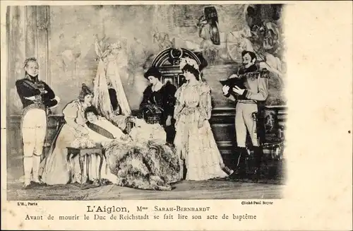 Ak L'Aiglon, Le Duc de Reichstadt, Mme. Sarah Bernhardt, acte de bapteme