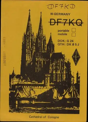 Ak QSL Karte, Funkerkarte DF7KQ, DF7KD, Köln am Rhein, Dom