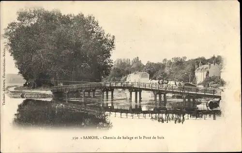 Ak Samois sur Seine Seine et Marne, Chemin de halage et le Pont de bois