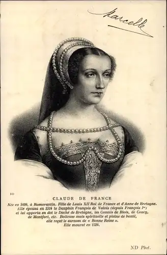 Ak Claude de France, Königin von Frankreich, Portrait