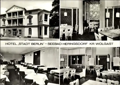 Ak Ostseebad Heringsdorf auf Usedom, Hotel Stadt Berlin, Innen und Außen