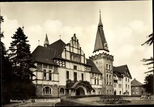 Ak Bernburg an der Saale, Kreiskulturhaus