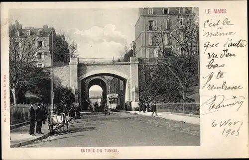 Ak Le Mans Sarthe, Entree du Tunnel