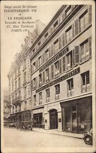 Ak Paris IX Opéra, La Perseverante Vie, La Francais et Accidents, 37 Rue Taitbout