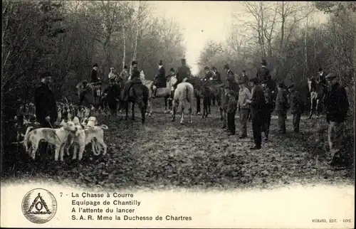 Ak Chantilly Oise, La Chasse a Courre, Equipage, Mme la Duchesse de Chartres