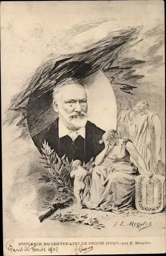 Künstler Ak Mesples, E., Victor Hugo, Centenaire, Portrait