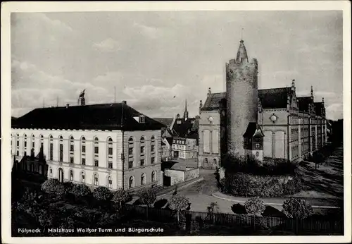 Ak Pößneck in Thüringen, Malzhaus, Weißer Turm, Bürgerschule